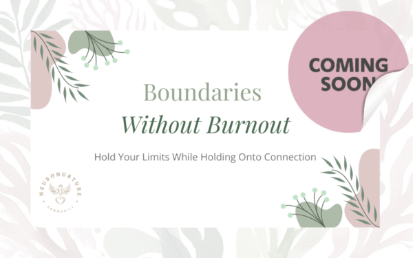 Boundaries Without Burnout